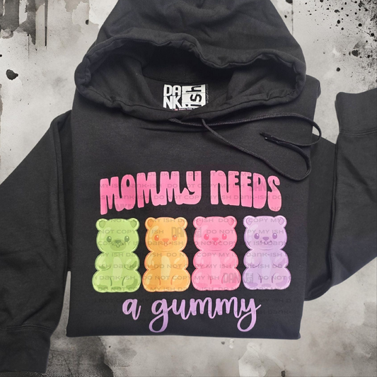 Mommy Needs A Gummy