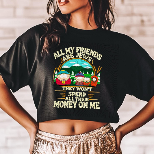 SP- All My Friends Won't Give Me Money