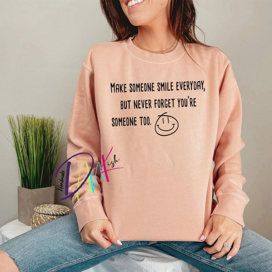 Make Someone Smile Everyday