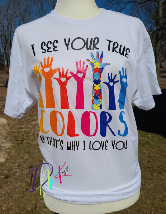 I See Your True Colors