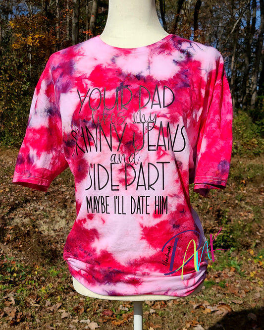 Your Dad Likes My Side Part & Skinny Jeans