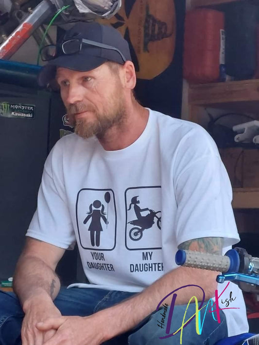 My Dirt Bike Daughter Tee