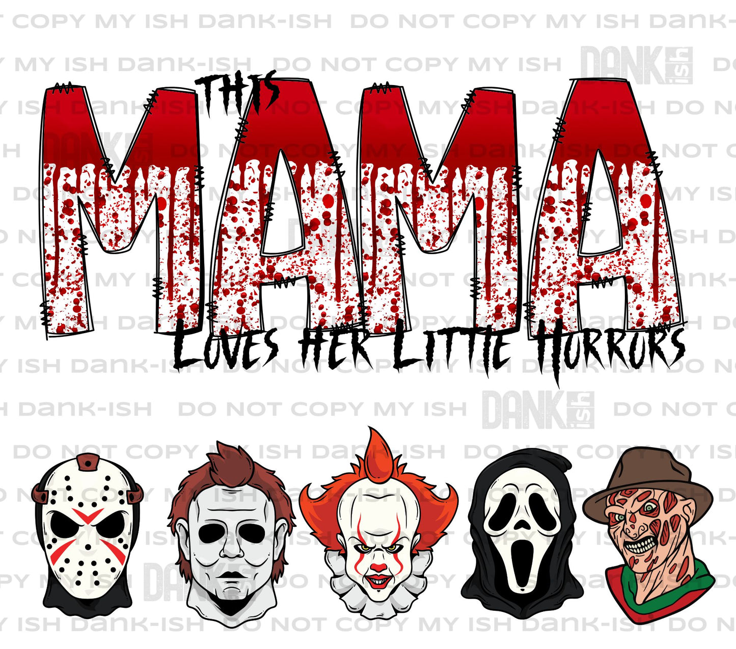 Semi Custom- Little Horrors