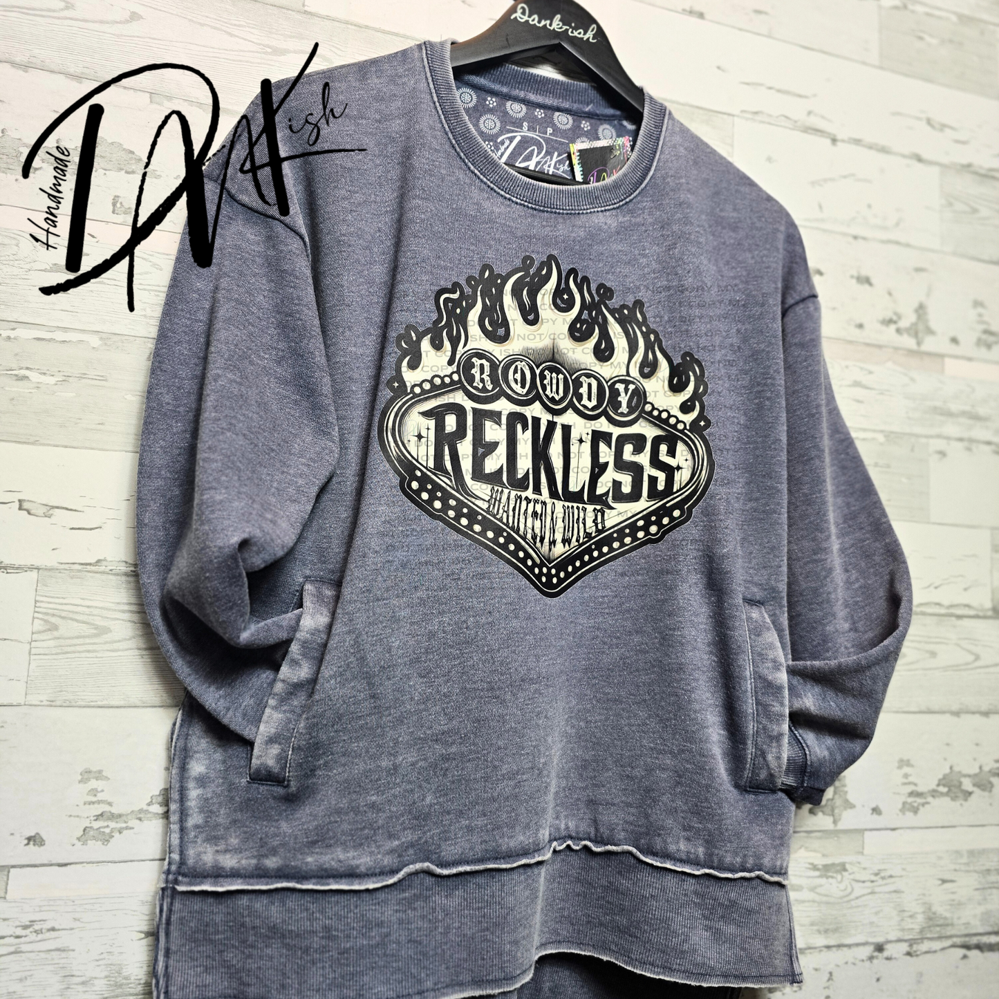 RTS Rowdy & Reckless Crewneck