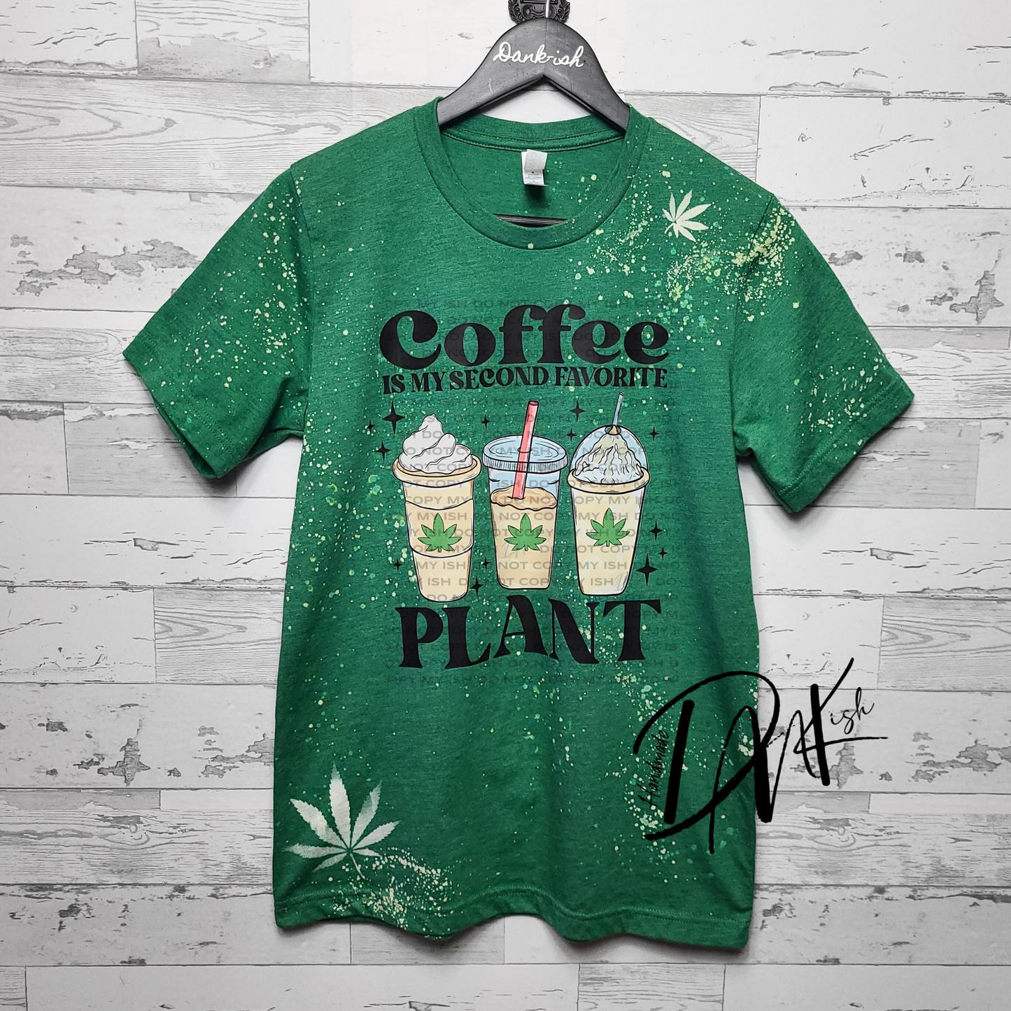 Coffee is My Second Favorite Plant