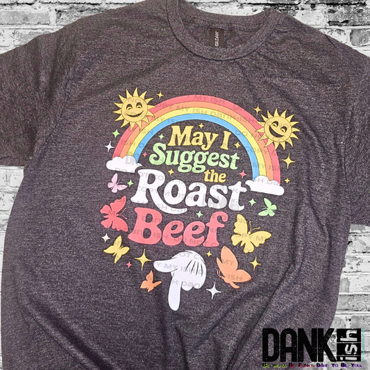 RTS- May I Suggest the Roast Beef