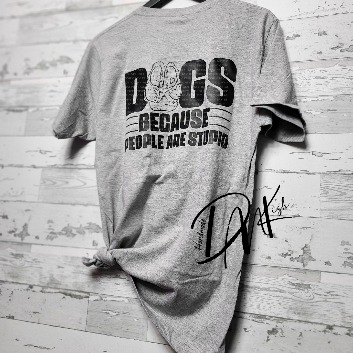 Dogs, Because People Are Stupid