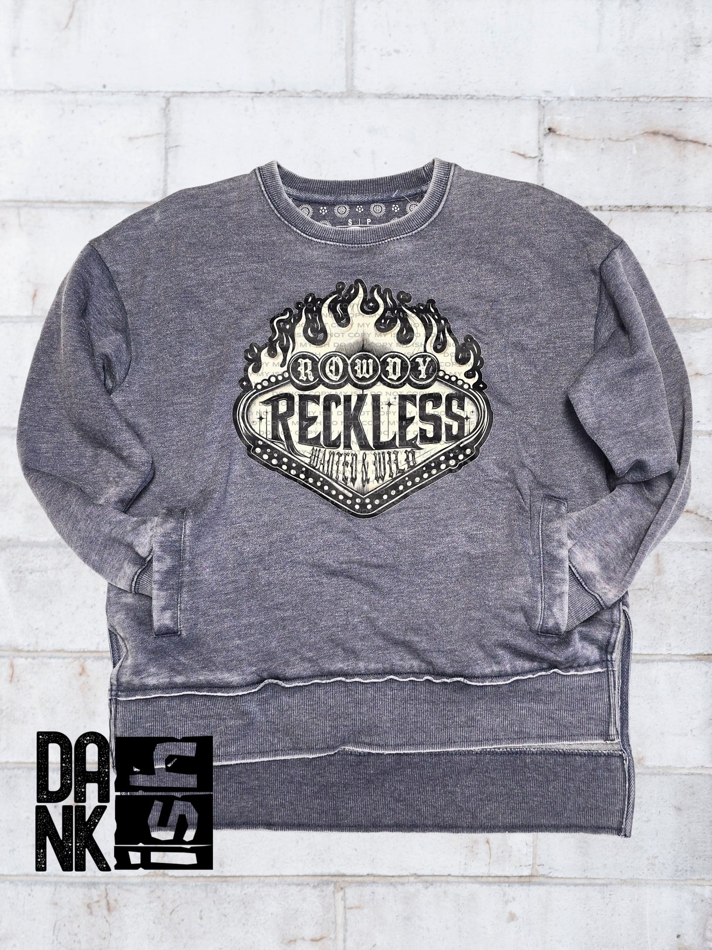 RTS Rowdy & Reckless Crewneck