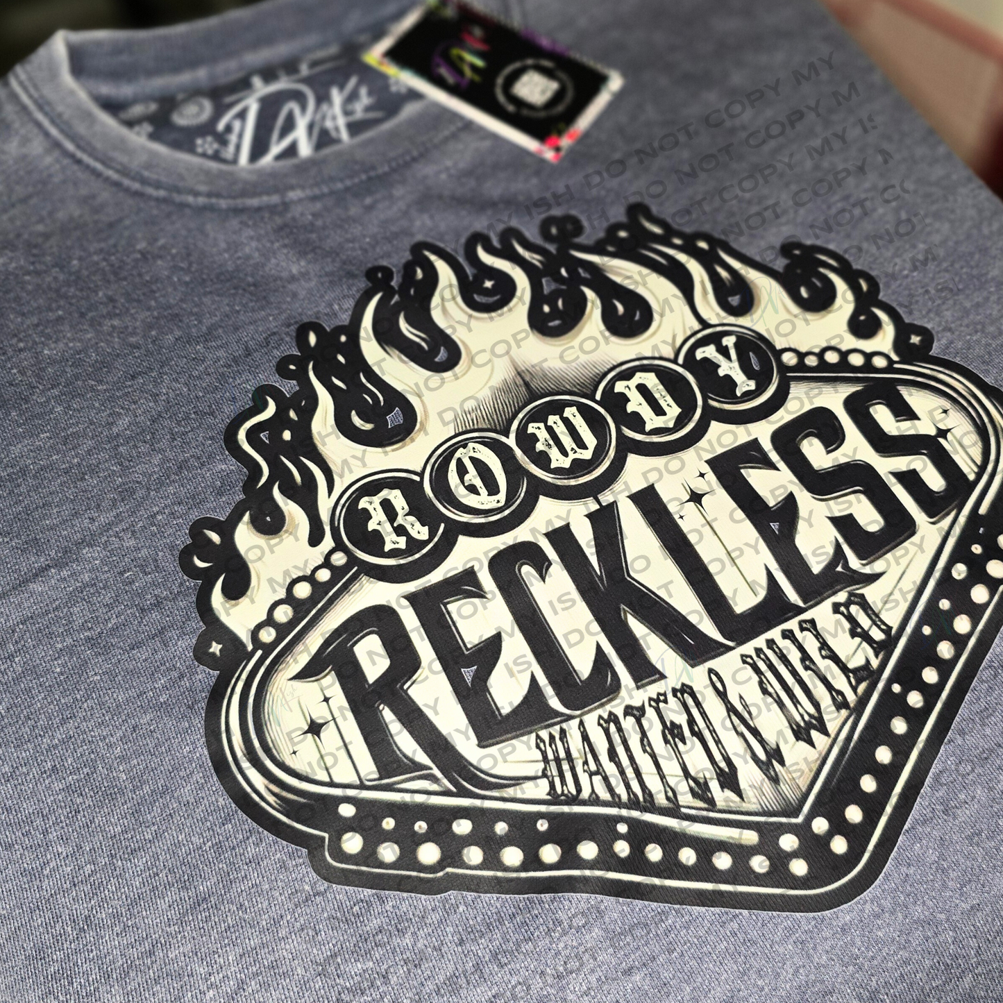 RTS Rowdy & Reckless Crewneck