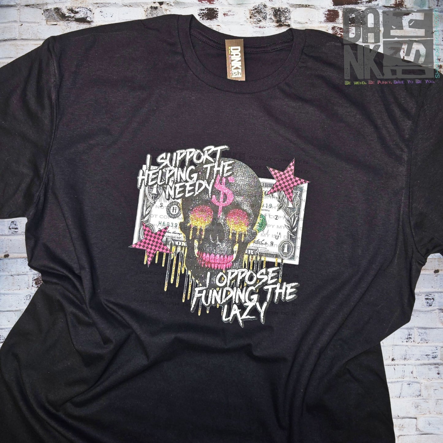 I Oppose Funding the Lazy