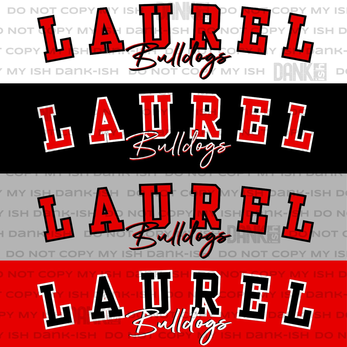 PRE ORDER* Laurel Bulldogs Big Back