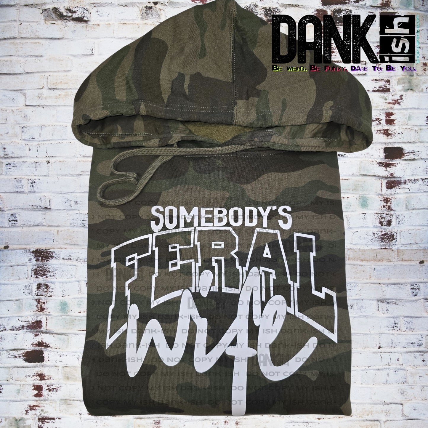 Somebody's Feral Wife