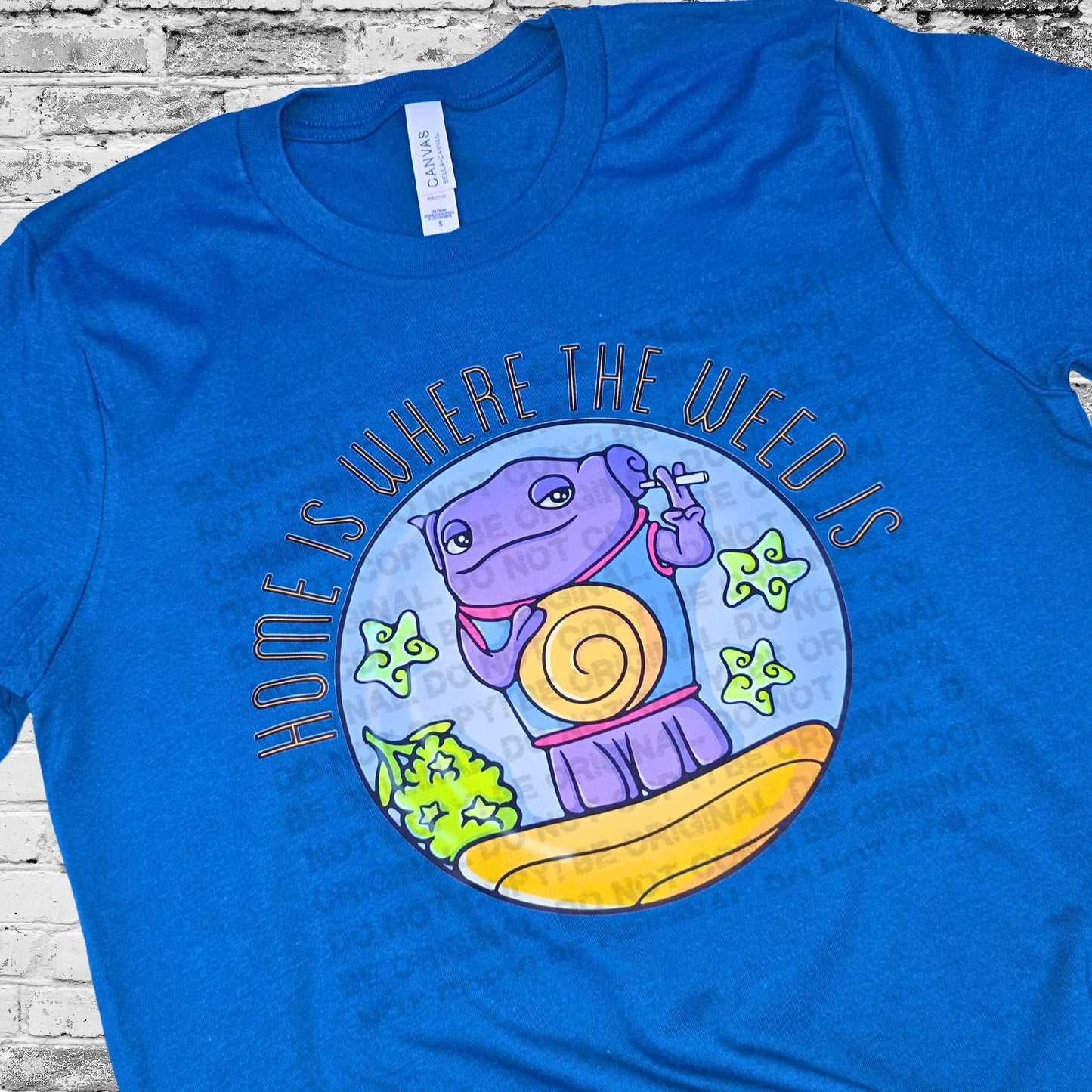 Home is Where the Weed is