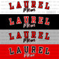 PRE ORDER* Laurel Bulldogs Mom Big Back