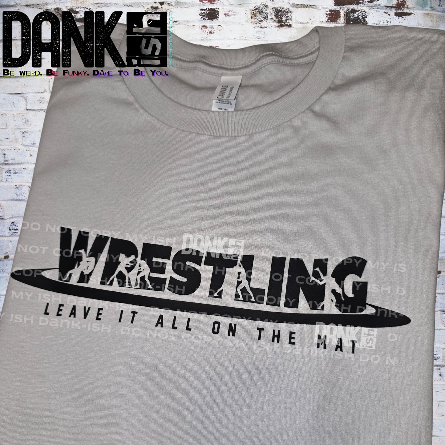 Leave It All On the Mat