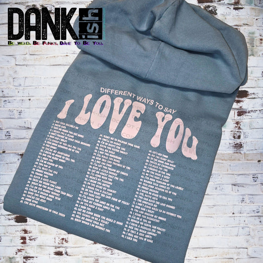 Ways to say I Love You