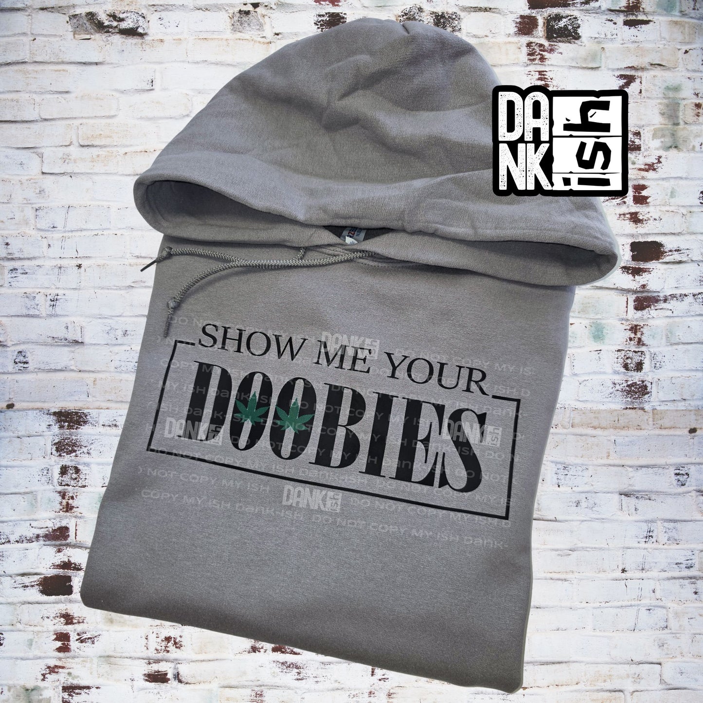 Show Me Your Doobies