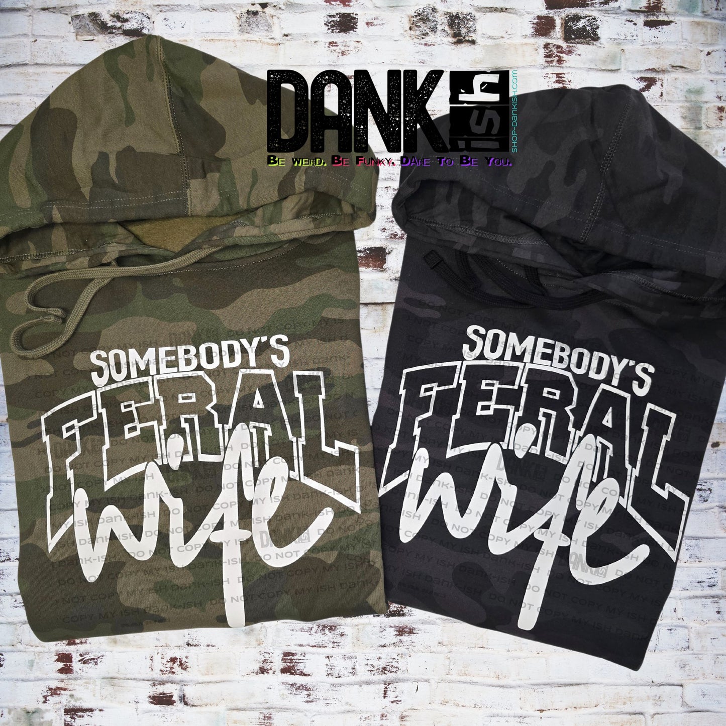 Somebody's Feral Wife