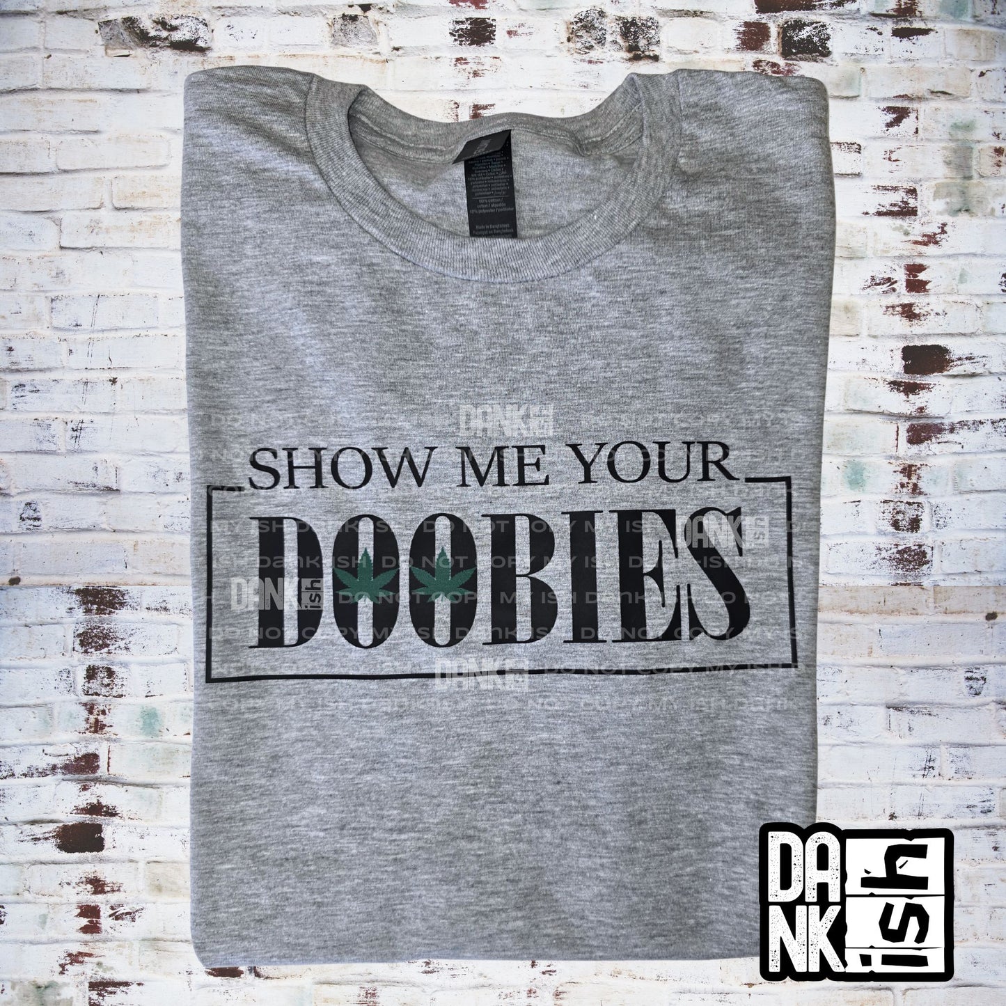 Show Me Your Doobies