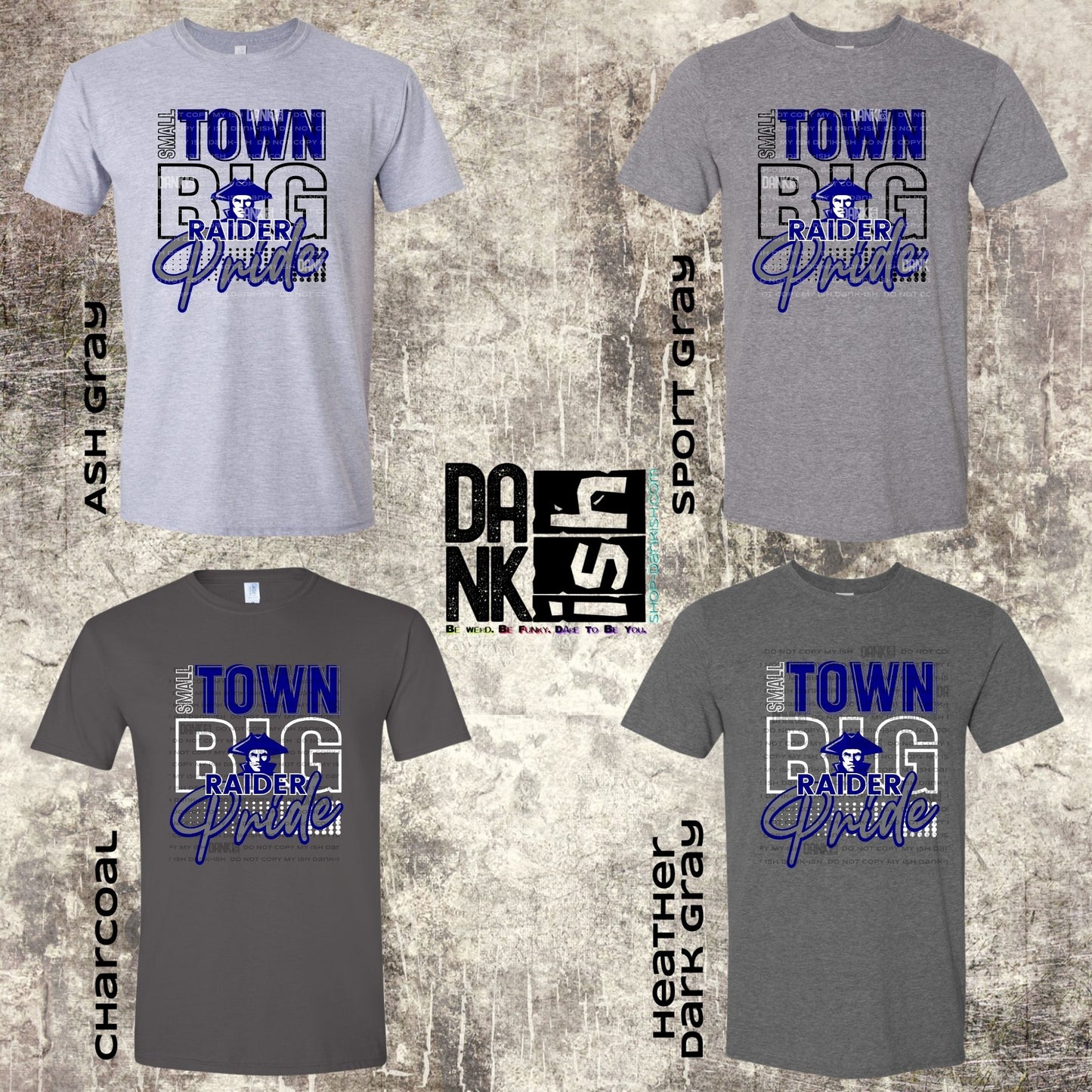 Small Town Big Raider Pride