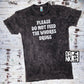 Please Do Not Feed the Whores Drugs