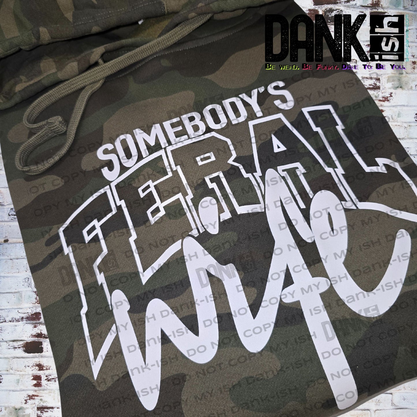 Somebody's Feral Wife