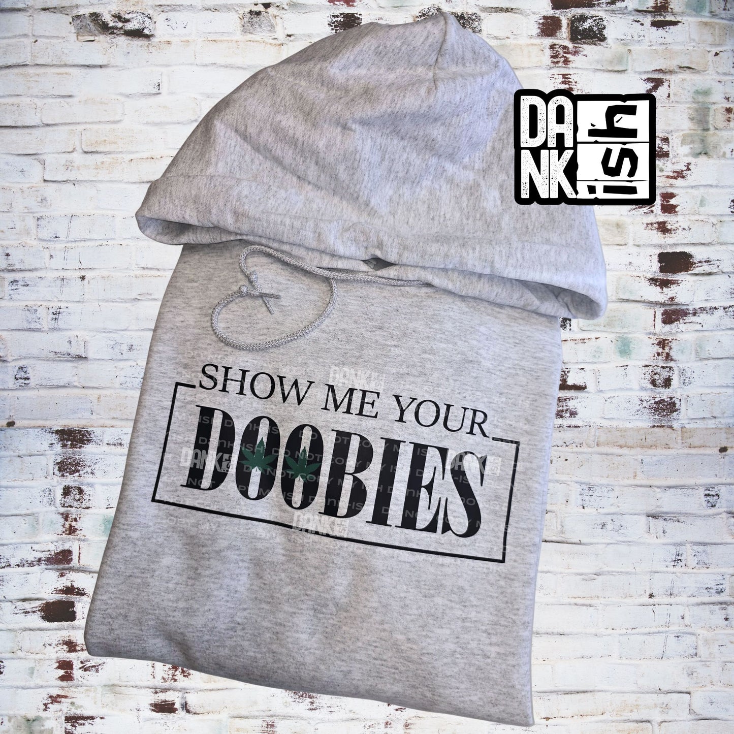 Show Me Your Doobies