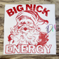Big Nick Energy