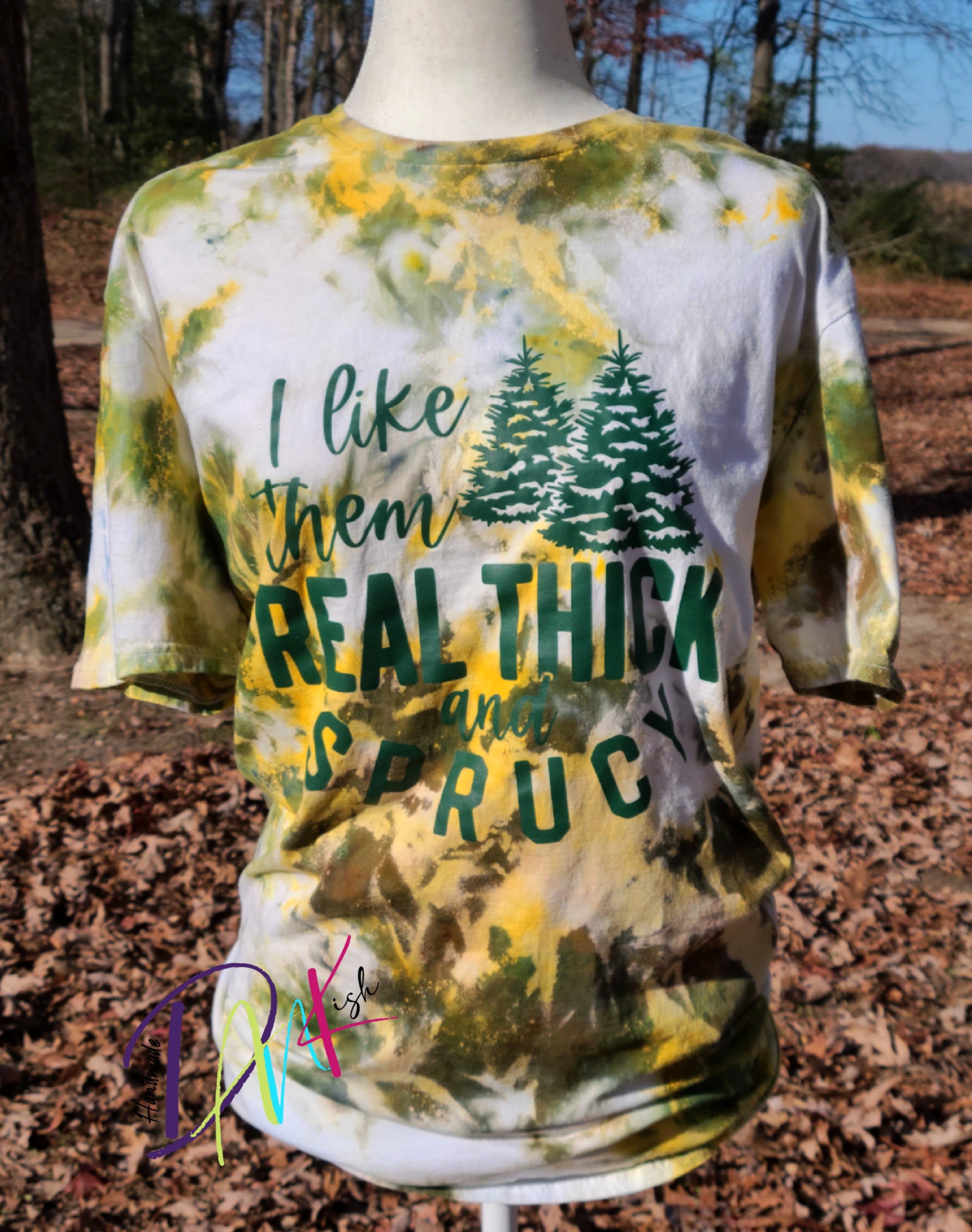 Real Thick & Sprucy Tie Dye